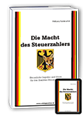 Die Macht des Steuerzahlers