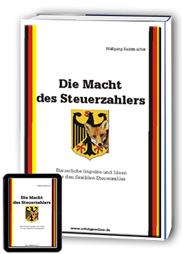 Die Macht des Steuerzahlers