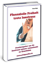 Cover: »Finanzielle Freiheit trotz Insolvenz«