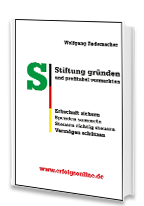 Cover: »Stiftung gründen und profitabel vermarkten«